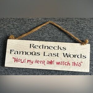 “Hold my beer” wooden wall sign 12 inch by 4 inch